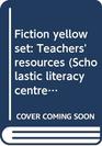 Fiction yellow set Teachers' resources