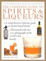 Complete Guide to Spirits and Liqueurs