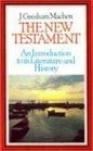 New Testament An Introduction to Its History and Literature