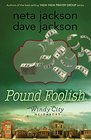 Pound Foolish (Windy City Neighbors, Bk 4)