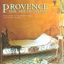 Provence The Art of Living