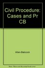 Civil Procedure Cases and Problems