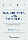 Bankruptcy  Article 9 2018 Statutory Supplement