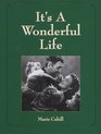 It's a Wonderful Life