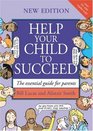Help Your Child to Succeed 2nd Edition