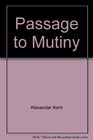 Passage to Mutiny