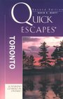 QUICK ESCAPES TORONTO 2nd Edition
