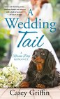 A Wedding Tail (Rescue Dog Romance, Bk 3)