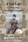 Darfur The Long Road to Disaster
