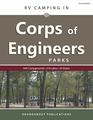 RV Camping in Corps of Engineers Parks Guide to 644 Campgrounds at 210 Lakes in 34 States