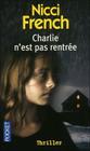 Charlie n'est pas rentree