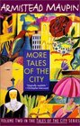 More Tales of the City