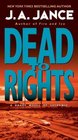 Dead to Rights (Joanna Brady, Bk 4)