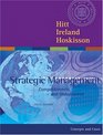 Strategic Management Competitiveness and Globalization with InfoTrac College Edition