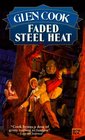 Faded Steel Heat (Garrett, P.I., Bk 9)