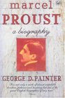 Marcel Proust A Biography