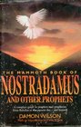 The Mammoth Book of Nostradamus and Other Prophets