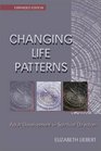Changing Life Patterns Adult Development in Spiritual Direction