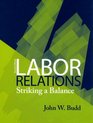 Labor Relations Striking a Balance