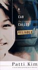 A Cab Called Reliable A Novel