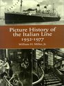 The Picture History of the Italian Line 19321977