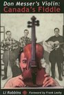 Don Messer's Violin Canada's Fiddle
