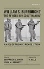 William S Burroughs'The Revised Boy Scout Manual An Electronic Revolution