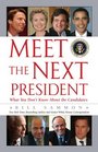 Meet the Next President
