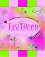 First Moon Celebration And Support For A Girl's GrowingUp Journey