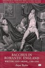 Bacchus in Romantic England  Writers and Drink 17801830