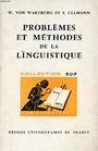 Problemes Et Methodes De La Linguistique