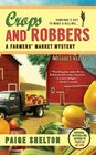 Crops and Robbers (Farmers' Market, Bk 3)