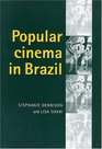 Popular Cinema in Brazil 19302001