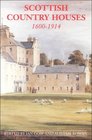 Scottish Country Houses 16001914