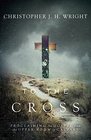 To the Cross Proclaiming the Gospel from the Upper Room to Calvary