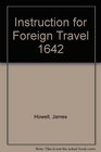 Instruction for Foreign Travel 1642