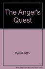 The Angel's Quest