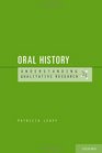 Oral History Understanding Qualitative Research