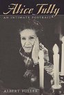 Alice Tully An Intimate Portrait