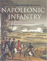 Napoleonic Infantry Napoleonic Weapons and Warfare