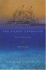 The Silent Landscape The Scientific Voyage of HMS Challenger