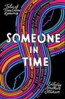 Someone in Time Tales of TimeCrossed Romance