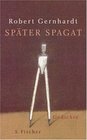 Spter Spagat