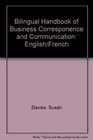 Bilingual Handbook of Business Corresponence and Communication