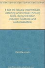 Face the Issues Intermediate Listening and Critical Thinking Skills Second Edition