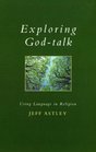 Exploring Godtalk Using Language in Religion