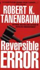 Reversible Error (Butch Karp and Marlene Ciampi, Bk 4)