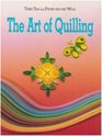 The Art of Quilling