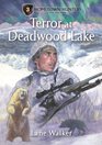 Terror at Deadwood Lake (Hometown Hunters)