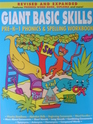 Giant Basic Skills: Pre-K-1 Phonics & Spelling